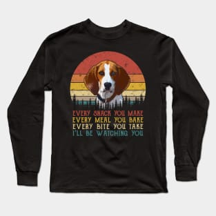 Vintage Every Snack You Make Every Meal You Bake Treeing Walker Coonhound Long Sleeve T-Shirt